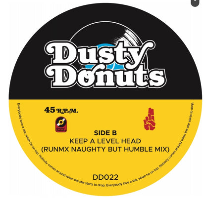 Pre Order - DUSTY DONUTS : DD022 - Wake Up in The Sunshine / Keep A Level Head
 - 7" Last 3