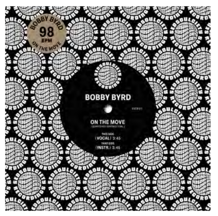 Pre Order - BOBBY BYRD - ON THE MOVE - SEDSOULCIETY RECORDINGS - 7" Single