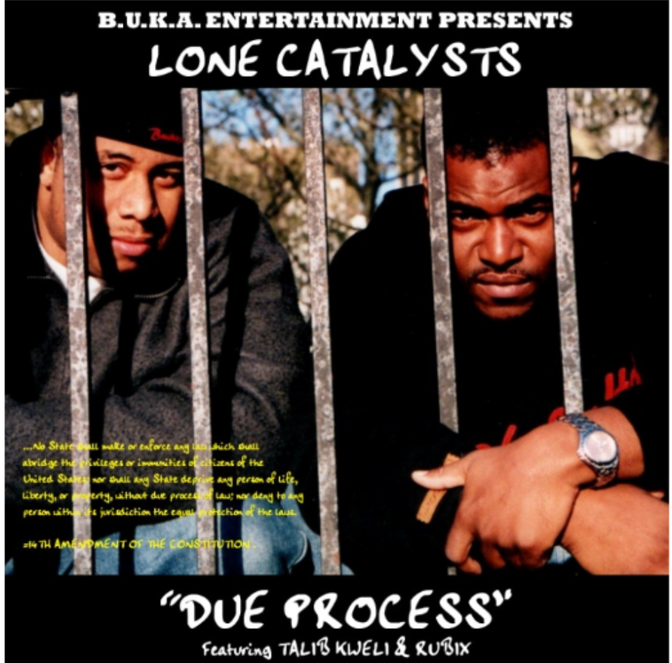 LONE CATALYSTS FT. TALIB KWELI - DUE PROCESS - 7" Single