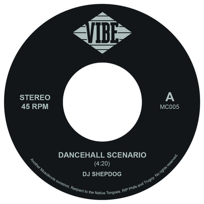 Pre Order - DJ Shepdog - Dancehall Scenario / Bashment Buddy - 7” Last 5