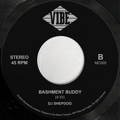 DJ Shepdog - Dancehall Scenario / Bashment Buddy - 7” Last 1