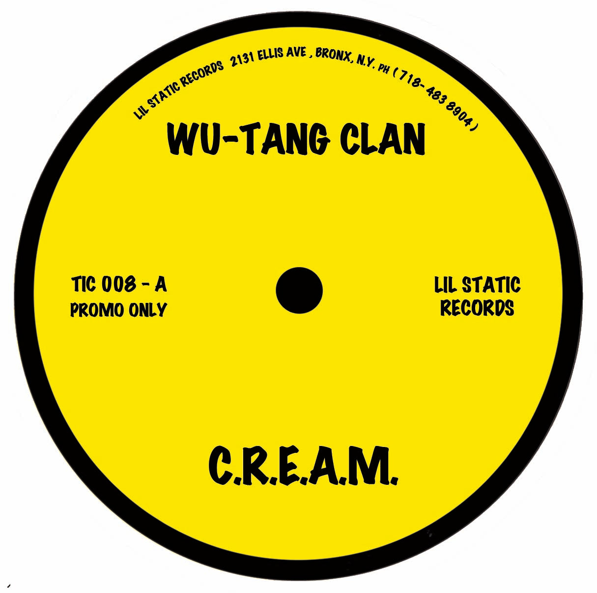 WU TANG CLAN - C.R.E.A.M  / THE CHARMELS - AS LONG AS I'VE GOT YOU - 7''