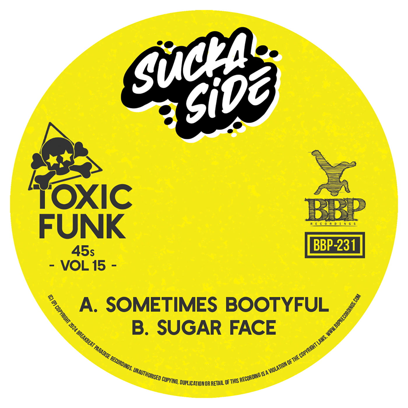 Toxic Funk - Vol. 15 - Suckaside - Breakbeat Paradise - 7" Last 1