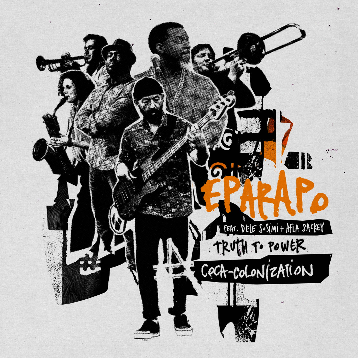 Truth to Power feat. Dele Sosimi & Afla Sackey - Eparapo - 7" - Last 5