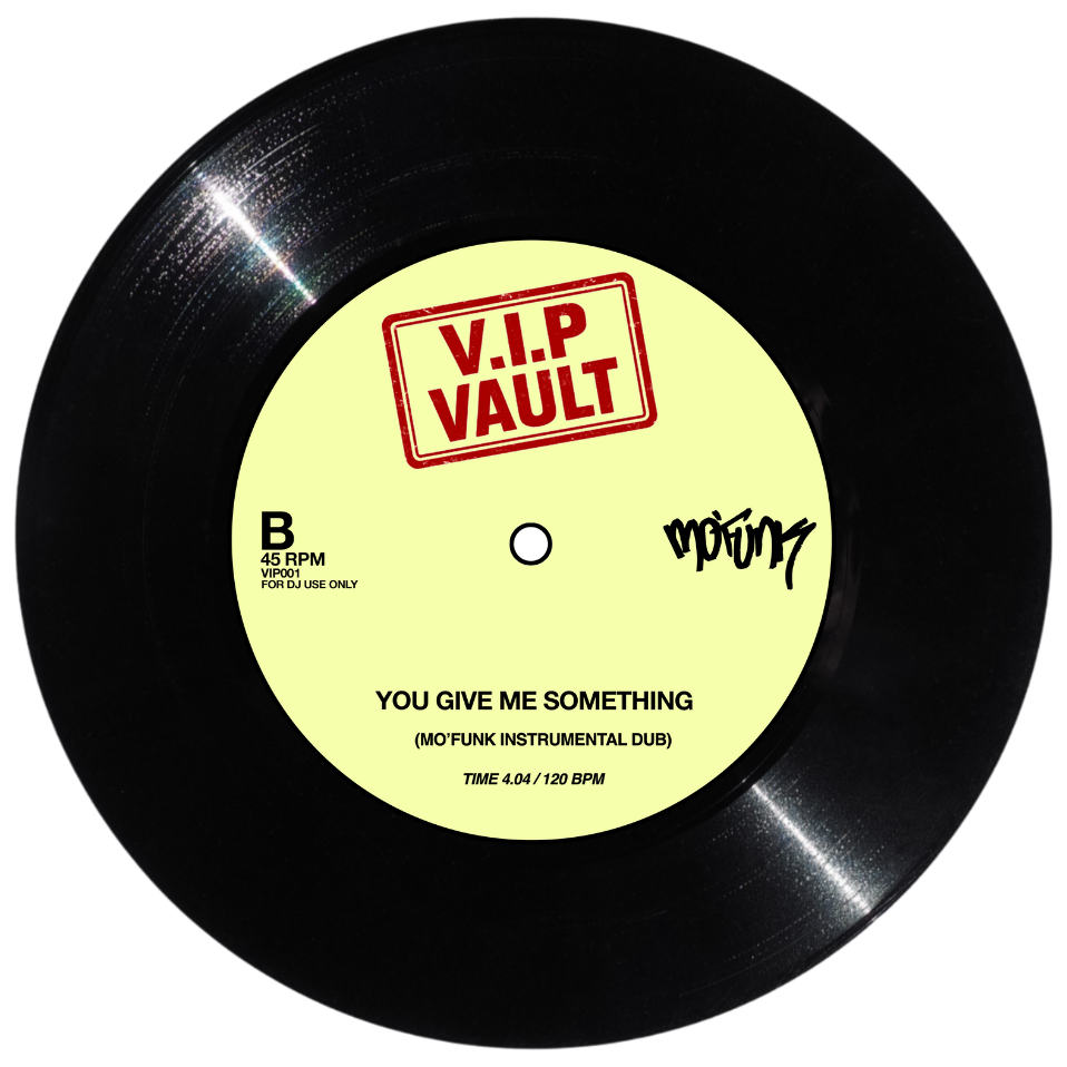 Pre Order - Mo’funk - On The One / You Give Me Something - VIP VAULT - 7"
