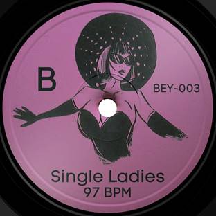 BEY-003 – BEY 45 - My House / Singles Ladies - (Intro edit) - 7” Last 1