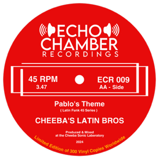 Pre Order - CHEEBA’S LATIN BROS - Cuban Shuffle (Keep It Going Mix)/ Pablo’s Theme - 7"