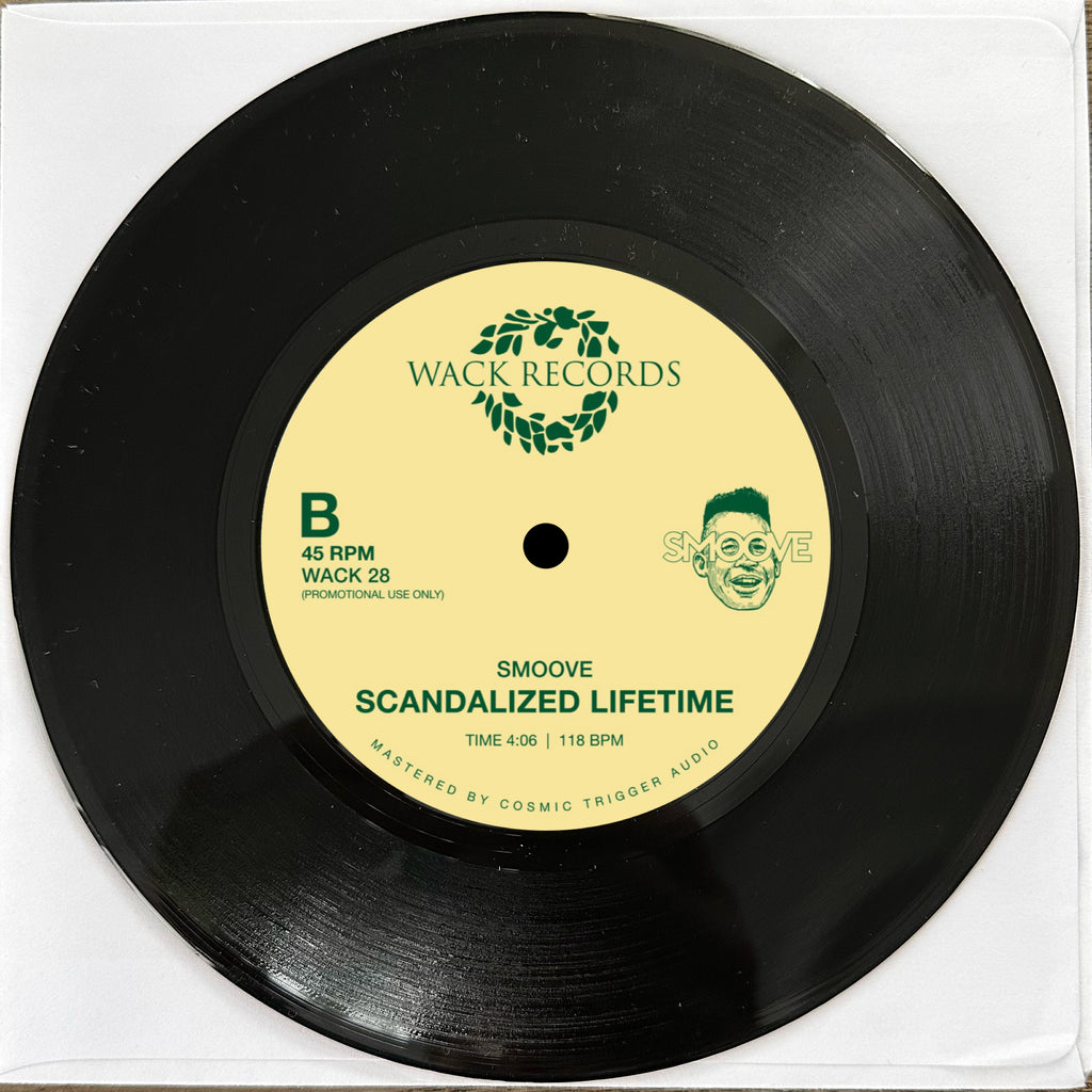 Pre Order - Smoove – Push it Good / Scandalize lifetime - 7"