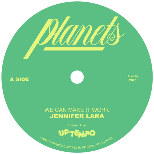 Pre Order - Jennifer Lara - We Can Make It Work / We Can Make It Dub - 7" Last 3