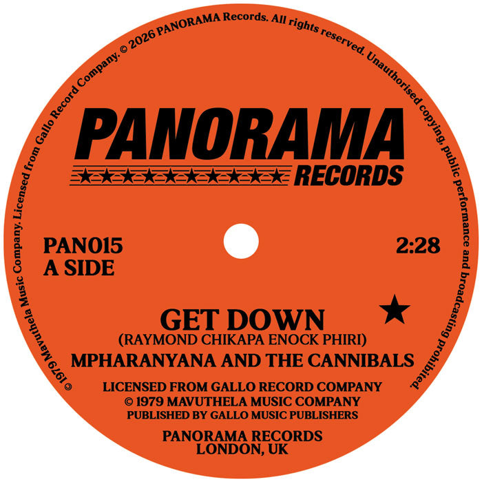 Pre Order - Mpharanyana And The Cannibals / Mp. And The Peddlers - Get Down / Disco - 7"