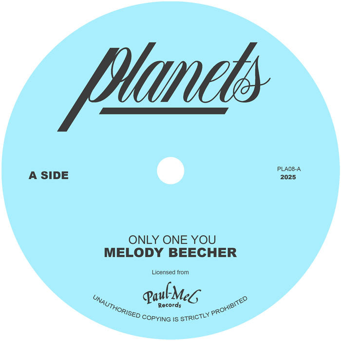 Melody Beecher - Only One You - Planets - 7" - Last 3