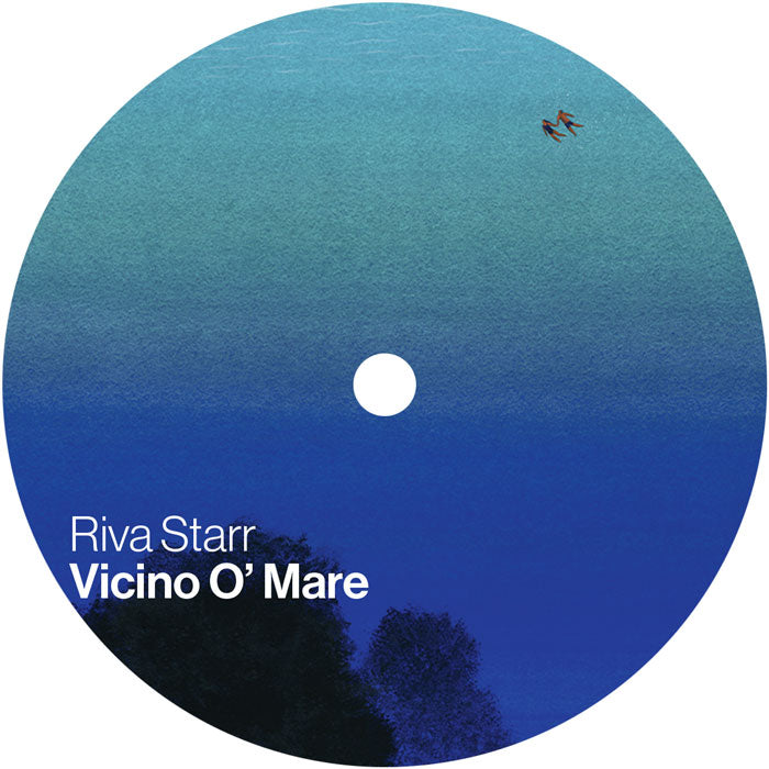 Pre Order - Riva Starr Feat. Louie Vega & ShapeShifters - Vicino O' Mare - 12"