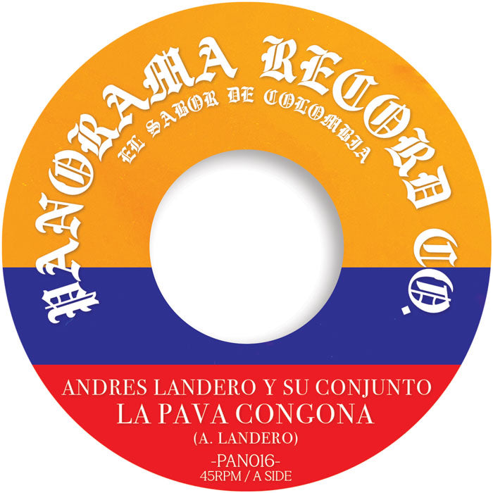 Pre Order - Andres Landero Y Su Conjunto / Afrosound La Pava Congona / Soul Makossa - 7"