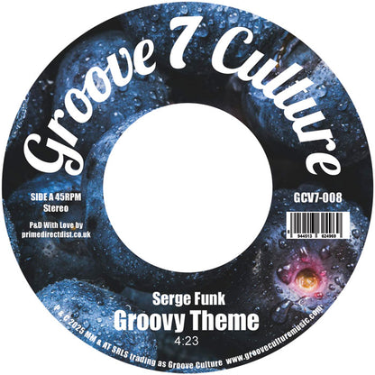 Pre Order - Serge Funk - Groovy Theme / Cherry Bomb - 7"