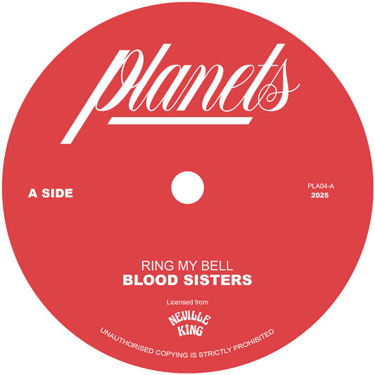 Pre Order - Blood Sisters - Ring My Bell / Ring My Dub - 7" Last 1