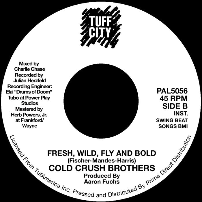 The Cold Crush Brothers - Fresh, Wild, Fly And Bold - 7" Single - Last 5
