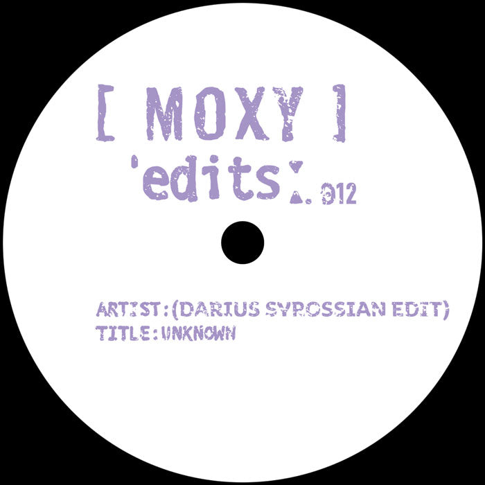 Pre Order - Moxy - Moxy Edits 11 & 12 - 12" - Last 1