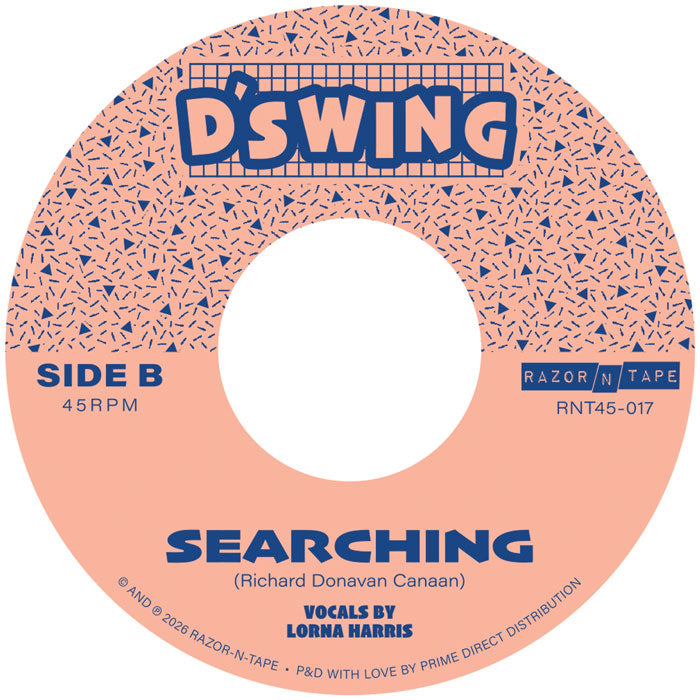 Pre Order - D’Swing - Early Tapes EP - Razor-N-Tape 45 - 7"