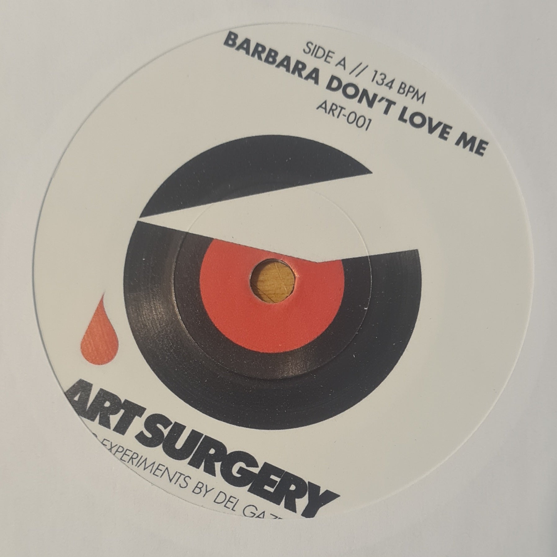 ART SURGERY - Del Gazeebo - Barbara Don't Love Me / Dat Ting - Last 2
