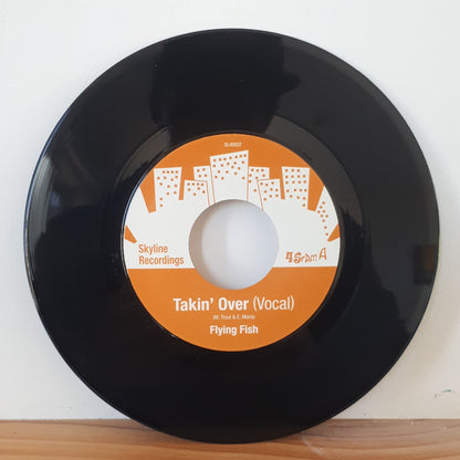 Flying Fish "Taking Over" featuring Elliot May vocal / inst. - 7" Last 1