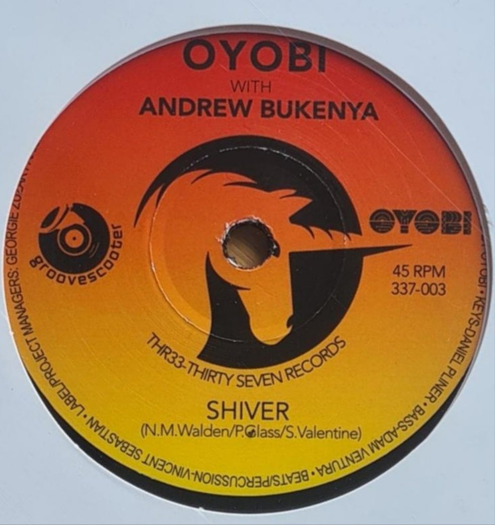 OYOBI. ‘Someday (We’ll All Be Free)’ - Ben Sekali / 'Shiver’ Andrew Bukenya - 7" Last 2