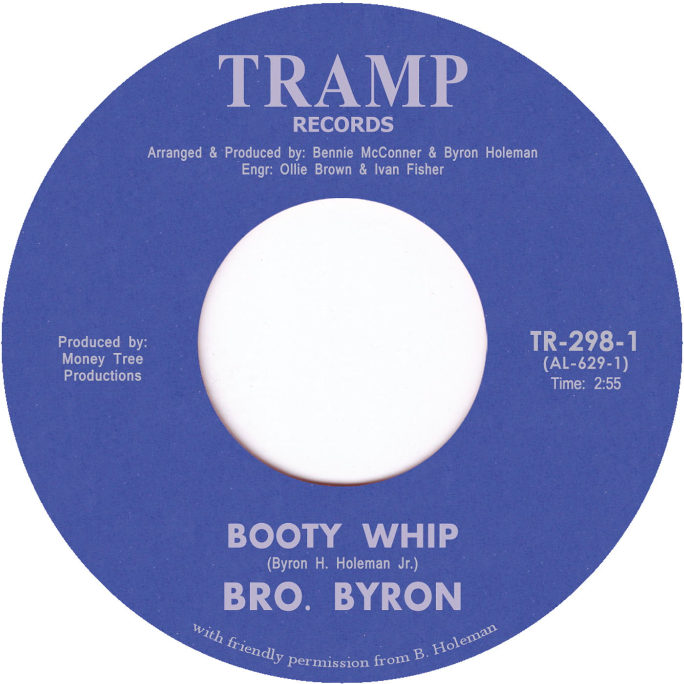 Booty Whip - Bro. Byron - Tramp Records - 7'' Last 2
