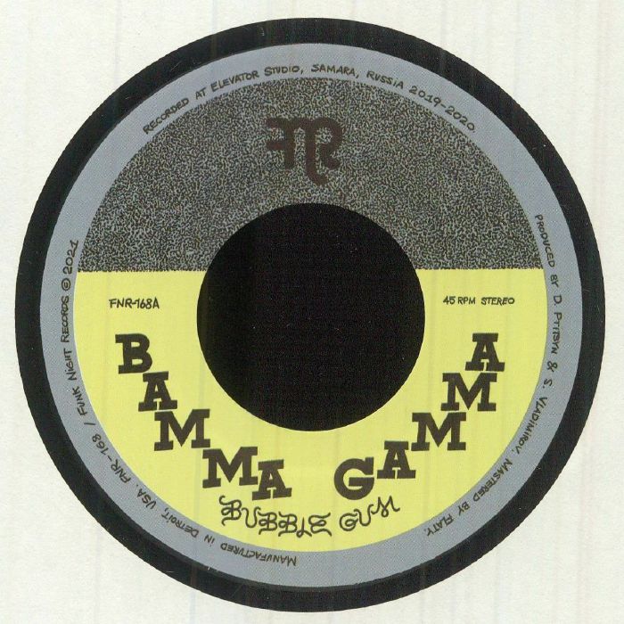 Bamma Gamma “Bubble Gum” b/w “Bubble Hush” - Funk Night -7” Last 4