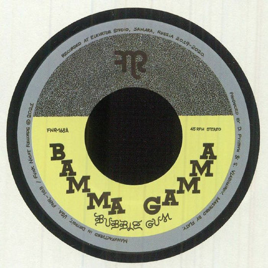 Bamma Gamma “Bubble Gum” b/w “Bubble Hush” - Funk Night -7” Last 3
